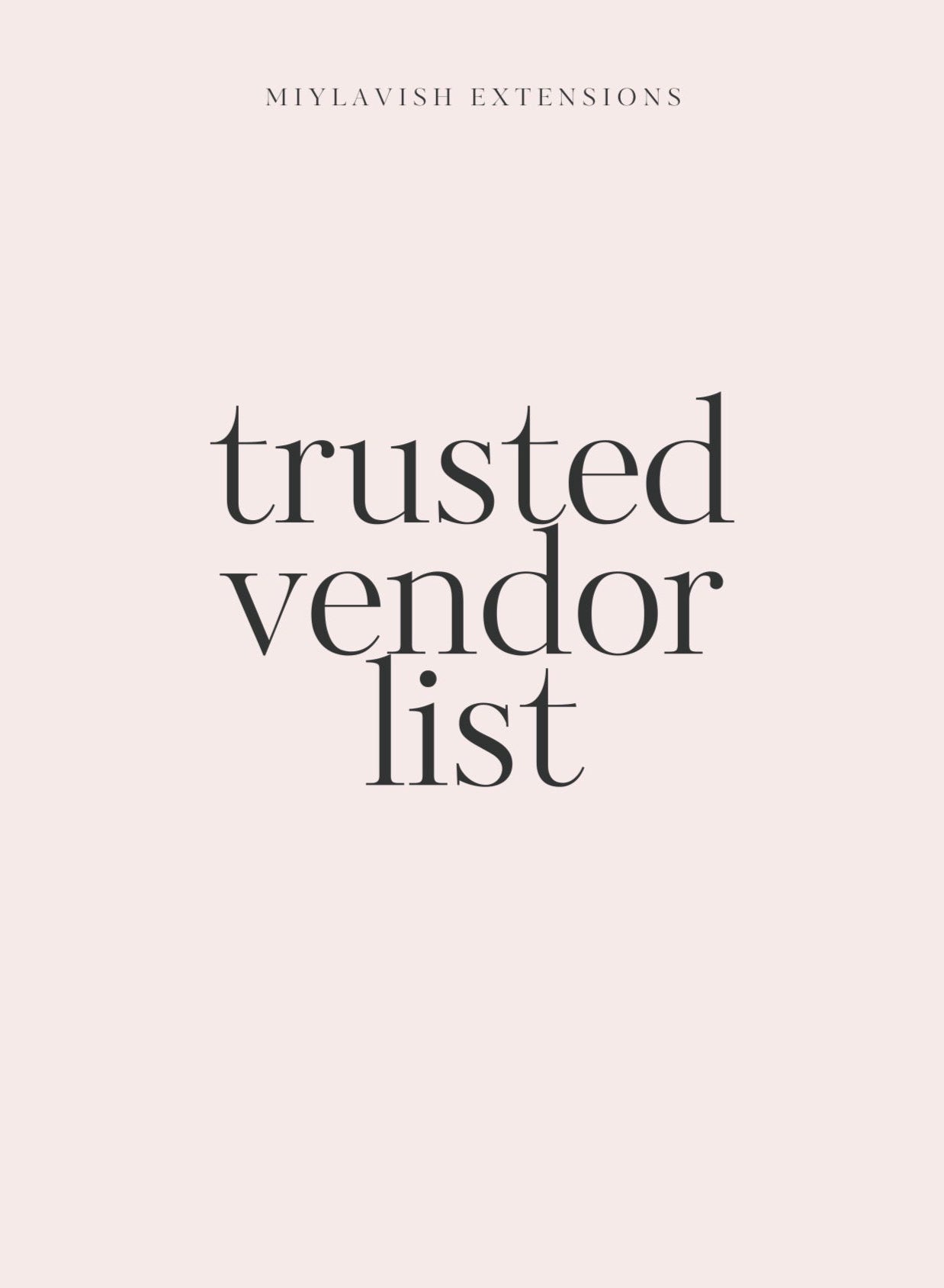 Trusted Vendor List & Packaging Vendor